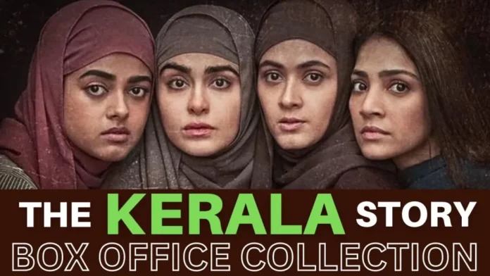 The Kerala Story Box Office